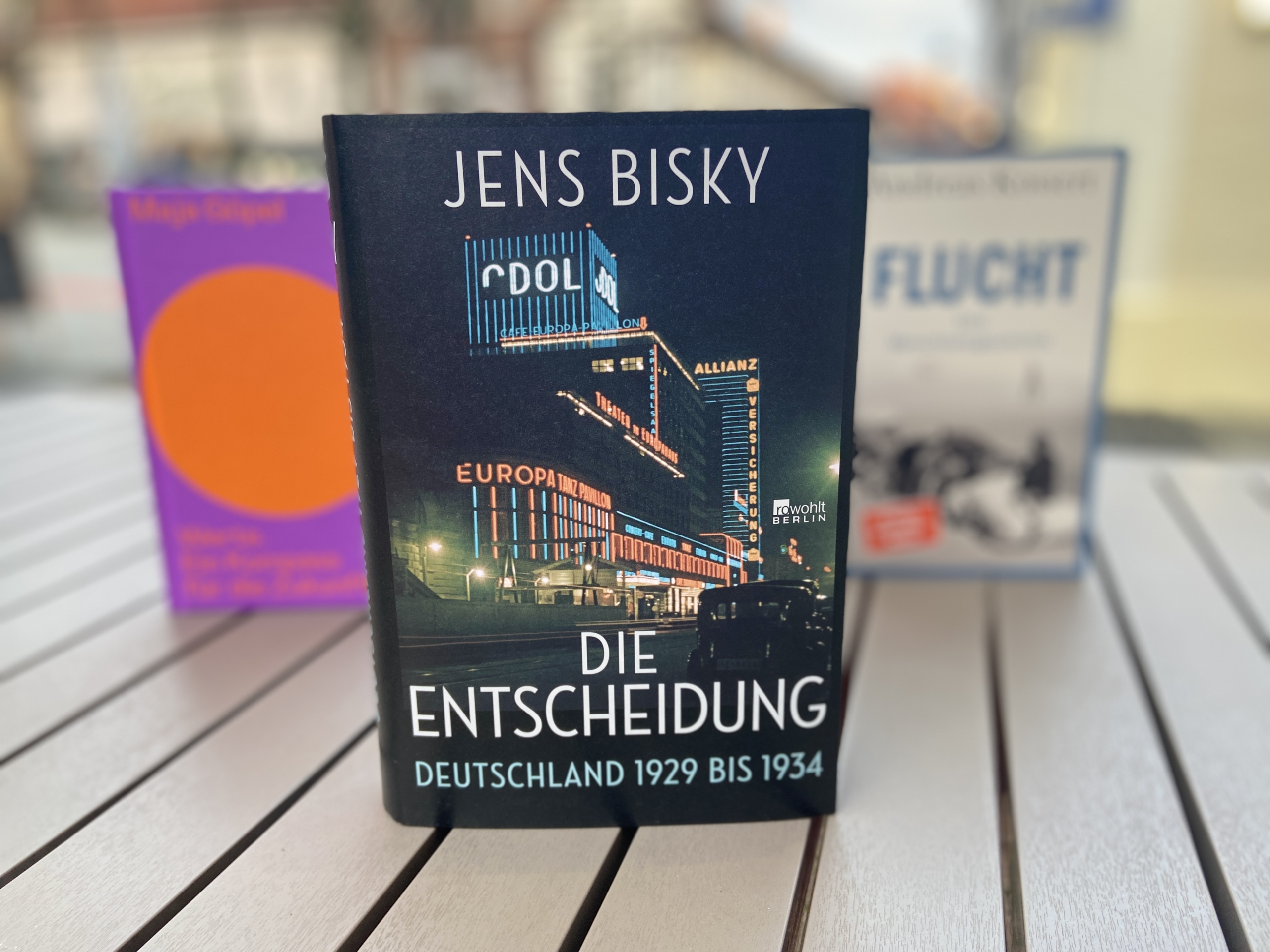 Sachbuchtipp: „Die Entscheidung  – Deutschland 1929 bis 1934“ von Jens Bisky