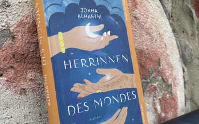 Ein Blick in den Orient: der preisgekrönte Roman von Jokha Alharthi